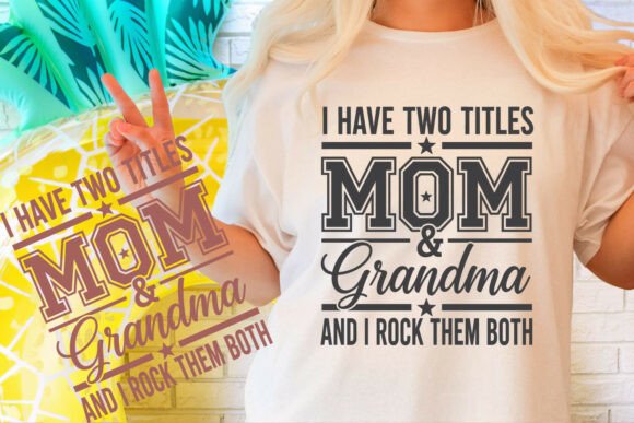 Download Mom and Grandma SVG Funny Family Shirt. - Premium Resources