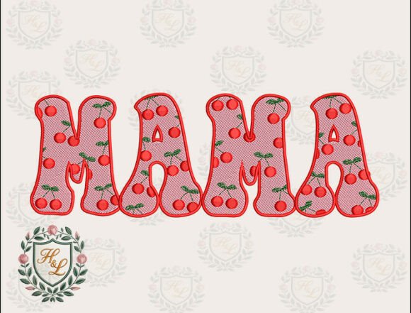 Download Cherry Mama Embroidery Files - Mama embroidery file Collection